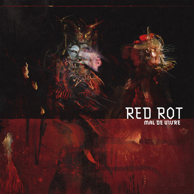 RED ROT - Mal De Vivre (Red Vinyl)