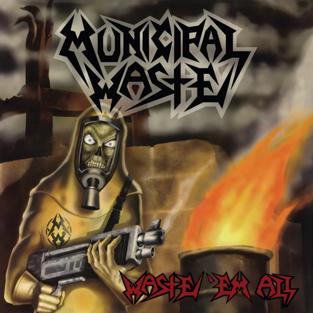 MUNICIPAL WASTE - Waste 'Em All (Black Vinyl)