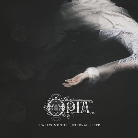 OPIA - I Welcome Thee, Eternal Sleep  (Translucent Vinyl)