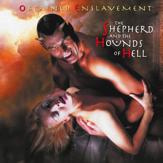 OBTAINED ENSLAVEMENT - The Shepherd And The Hounds Of Hell  (Gold Vinyl)