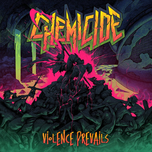 CHEMICIDE - Violence Prevails (Blood Marble Vinyl)