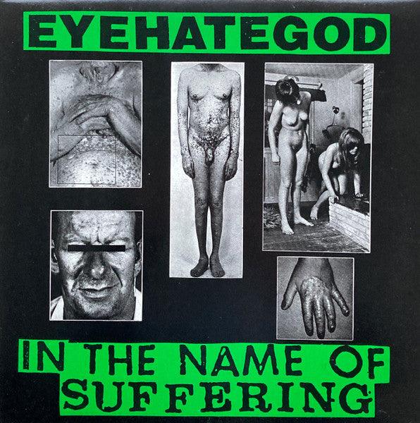 EYEHATEGOD - In The Name Of Suffering (Translucent Green Vinyl)