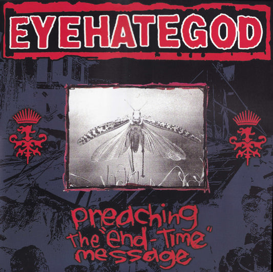 EYEHATEGOD - Preaching The "End-Time" Message (Red Translucent Vinyl)