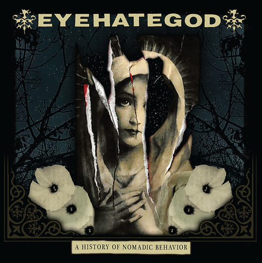 EYEHATEGOD - A History Of Nomadic Behavior (Sea Blue Vinyl)