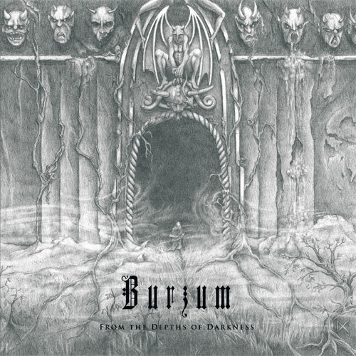 BURZUM ‎– From The Depths Of Darkness