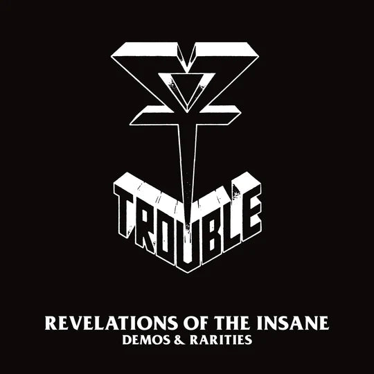 TROUBLE - Revelations Of The Insane 2-LP (Black Vinyl)
