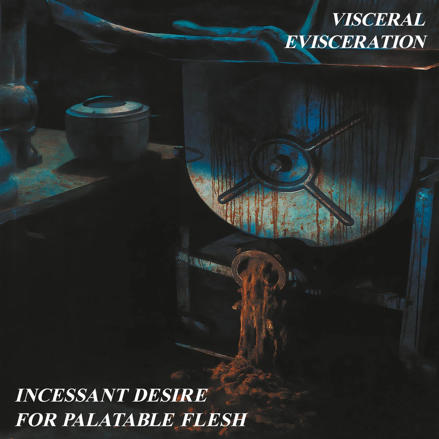 VISCERAL EVISCERATION - Incessant Desire For Palatable Flesh  (Black Vinyl)