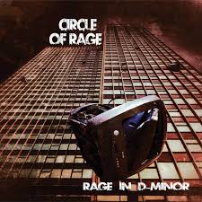 CIRCLE OF RAGE - Rage In D-Minor (CD) Digipak