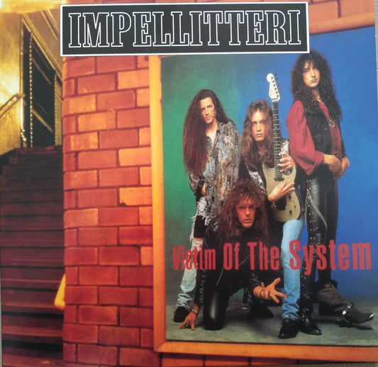 IMPELLITTERI - Victim Of The System (Orange 10" Vinyl)