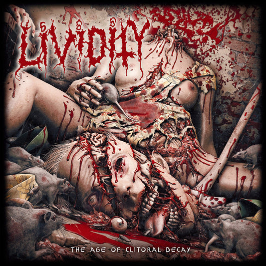LIVIDITY - The Age Of Clitorial Decay
