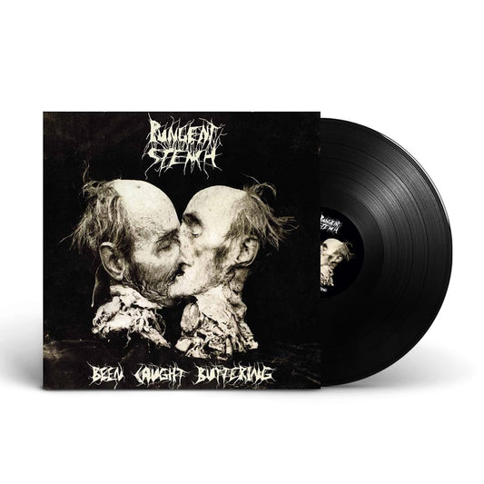 PUNGENT STENCH - Been Caught Buttering