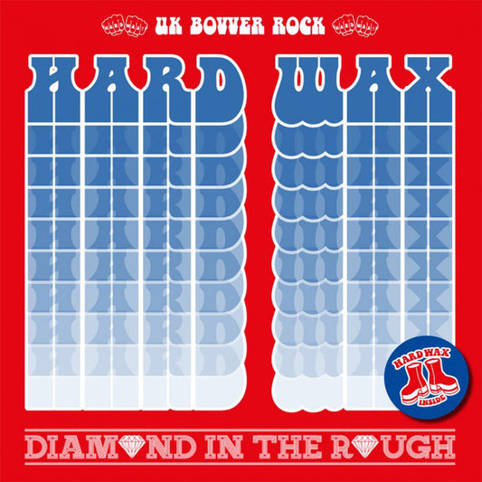 HARD WAX - Diamond In The Rough (Red vinyl)