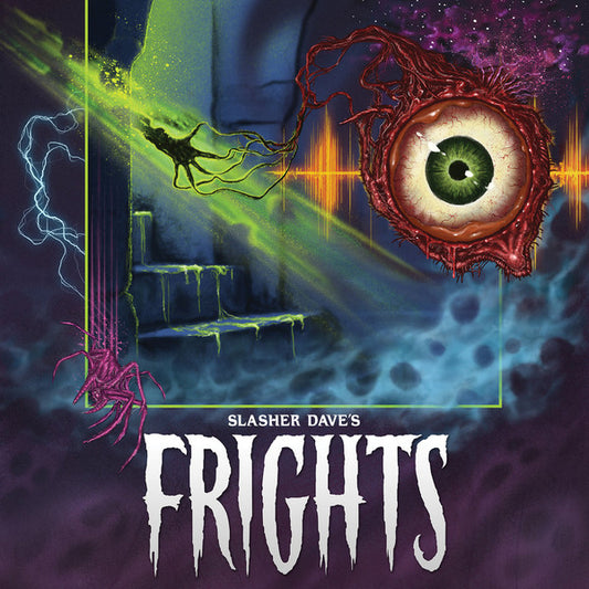 SLASHER DAVE - Frights