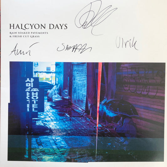 HALYCON DAYS - Rain Soaked Pavements & Fresh Cut Grass