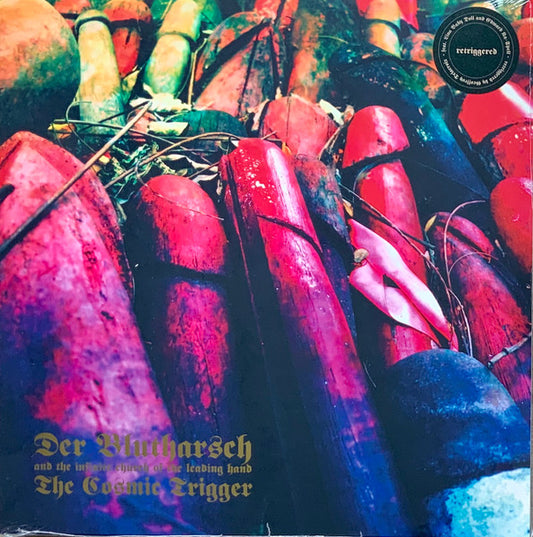 DER BLUTHARSCH AND THE INFINITE CHURCH OF THE LEADING HAND -  The Cosmic Trigger: Retriggered