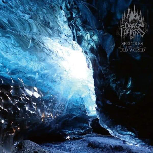 DARK FORTRESS - Spectres From The Old World