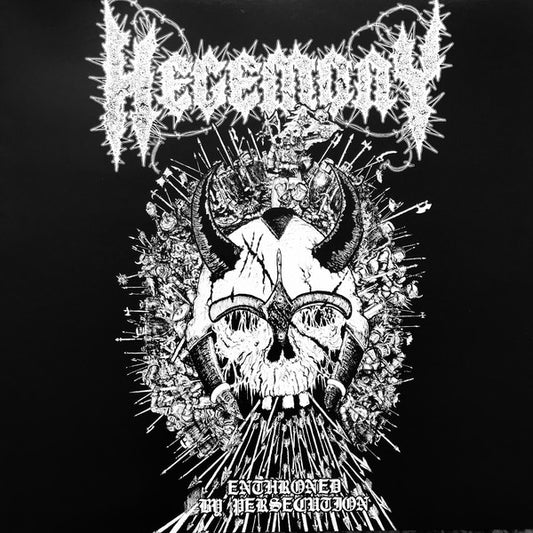 HEGEMONY - Enthroned By Persecution