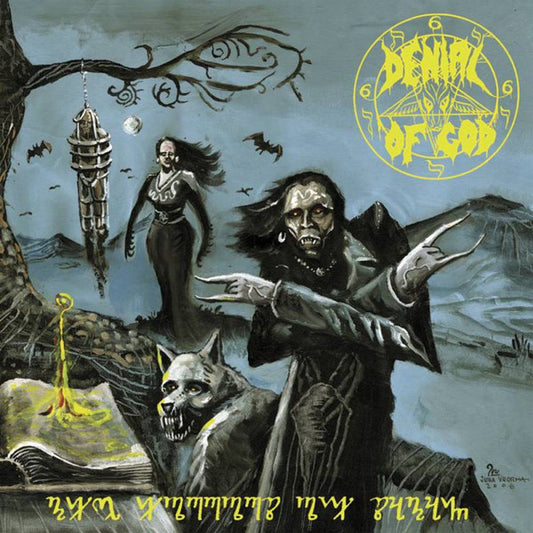 DENIAL OF GOD - The Horrors Of Satan