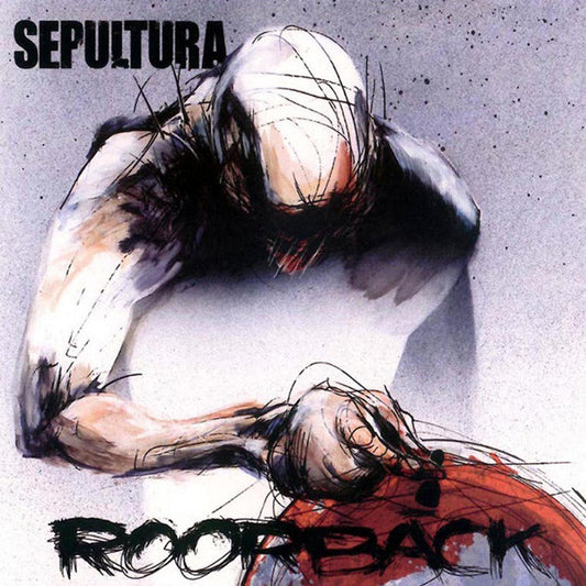 SEPULTURA - Roorback