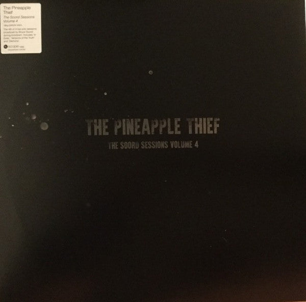 THE PINEAPPLE THIEF - The Soord Sessions Volume 4