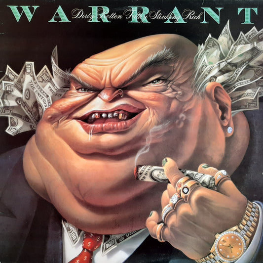 WARRANT - Dirty Rotten Filthy Stinking Rich