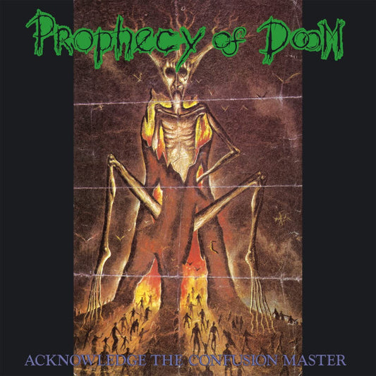 PROPHECY OF DOOM - Acknowledge The Confusion Master (Black Vinyl)
