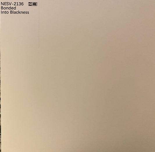 BONDED - Into Blackness (TESTPRESSING)