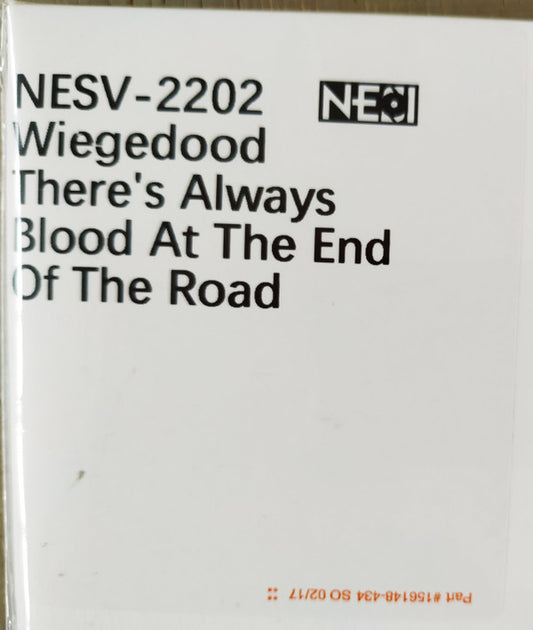 WIEGEDOOD - There's Always Blood At The End Of The Road (TESTPRESSING)
