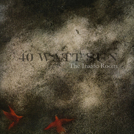 40 WATT SUN - The Inside Room (Black Vinyl)