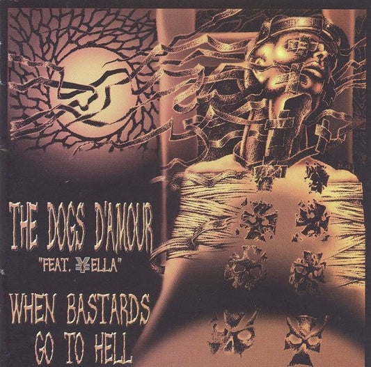 THE DOGS S'AMOUR feat. Yella - When Bastards Go To Hell (Red Vinyl)