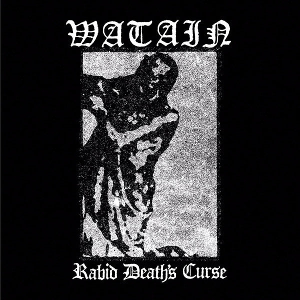 WATAIN - Rabid Death's Curse