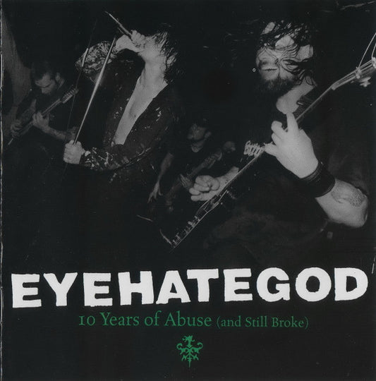 EYEHATEGOD - 10 Years Of Abuse (And Still Broke) (Marbled Vinyl)