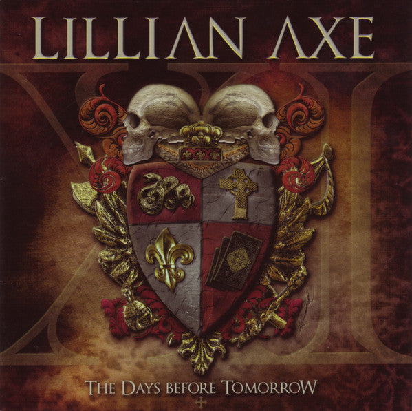 LILLIAN AXE - XI: The Days Before Tomorrow