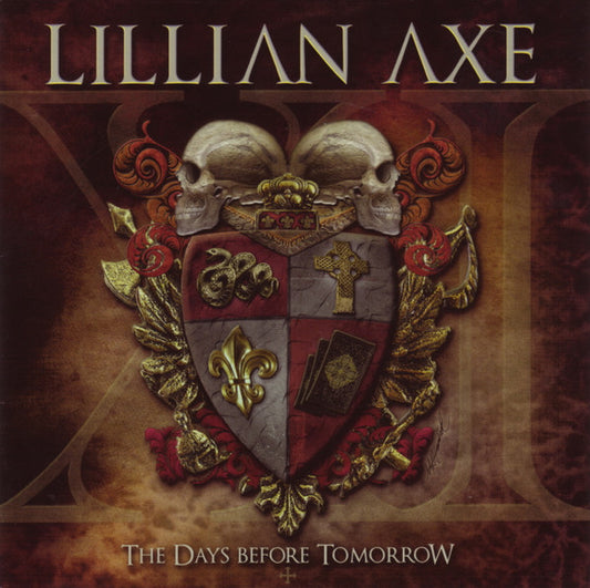 LILLIAN AXE - XI: The Days Before Tomorrow