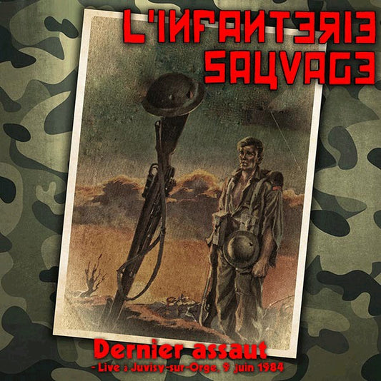 L'INFANTERIE SAUVAGE - Dernier Assaut - Live À Juvisy-sur-Orge, 9 Juin 1984 (Silver vinyl)
