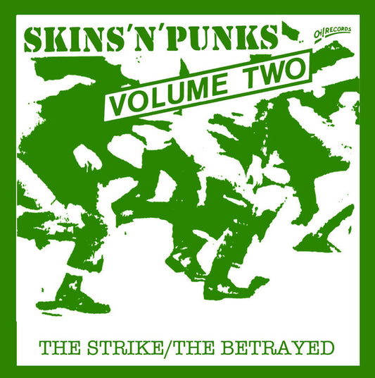 THE STRIKE / The Betrayed ‎– Skins 'N' Punks - Volume Two (Olive Vinyl)