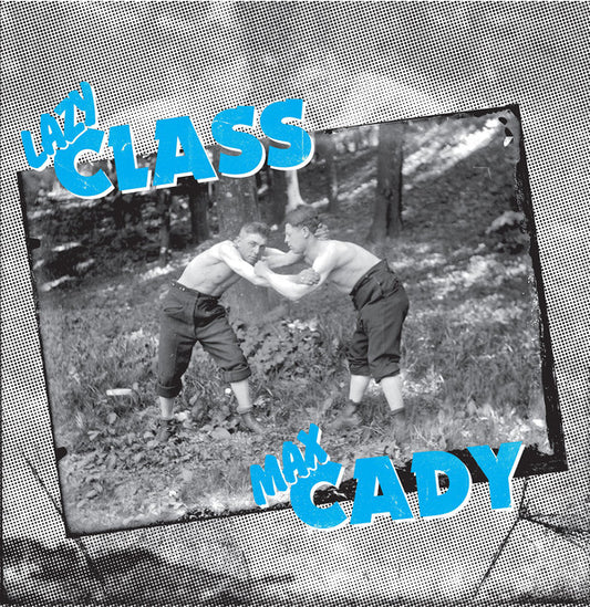 LAZY / MAX CADY  ‎– Lazy Class / Max Cady