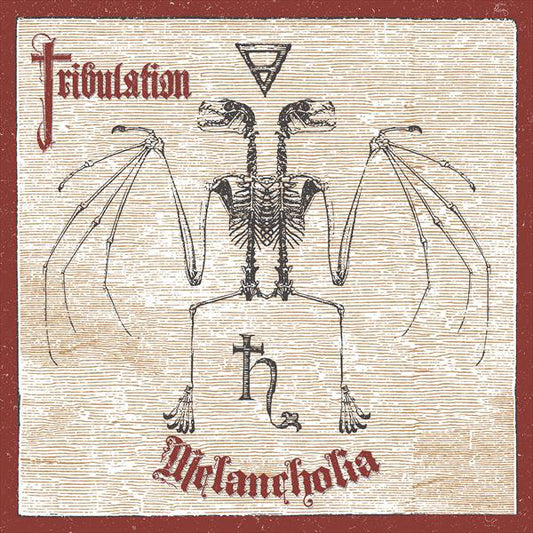 TRIBULATION -  Melancholia