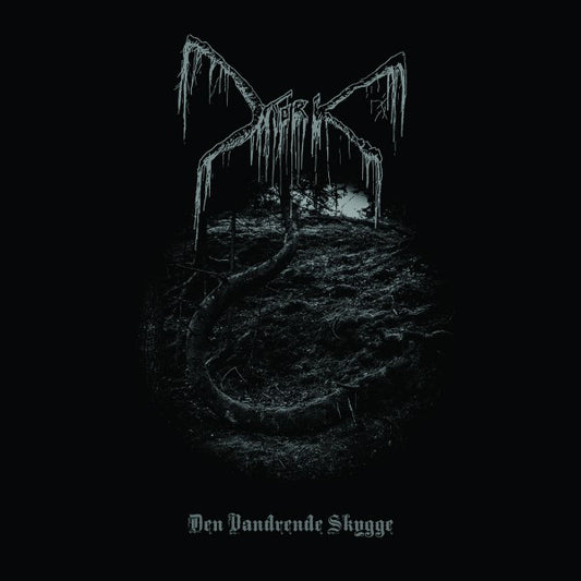 MORK - Den Vandrende Skygge