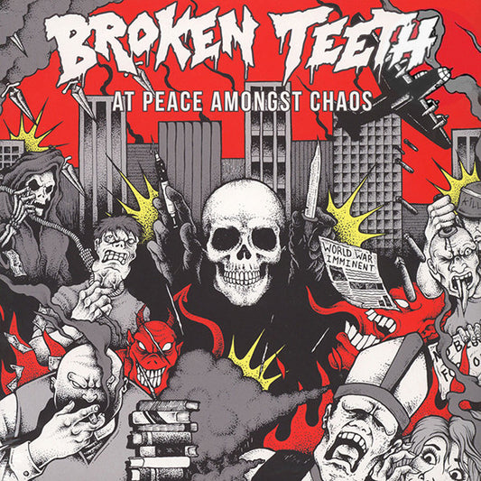 BROKEN TEETH -  At Peace Amongst Chaos