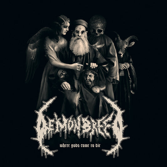 DEMONBREED - Where Gods Come To Die
