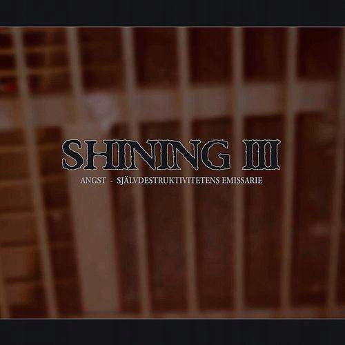 SHINING - III: Angst (Clear Vinyl)