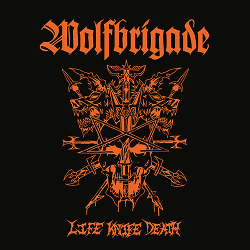 WOLFBRIGADE - Life Knife Death (Black Vinyl)