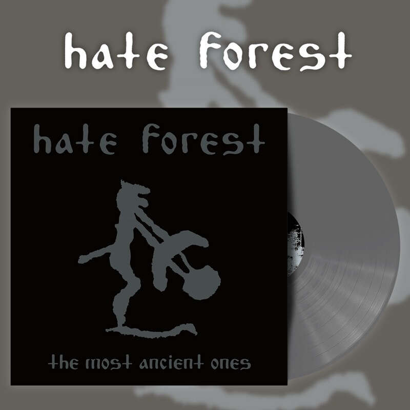 HATE FOREST - The Most Ancient Ones (Siver Colour Vinyl)