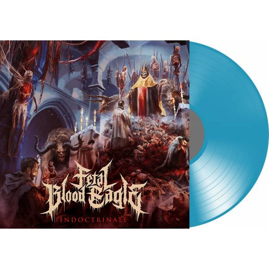 FETAL BLOOD EAGLE - Indoctrinate (Transparant Blue Vinyl)