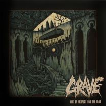 GRAVE - Out Of Respect For The Dead
