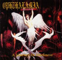 OPHTHALAMIA - A Journey In Darkness