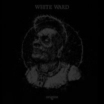 WHITE WARD - Origins