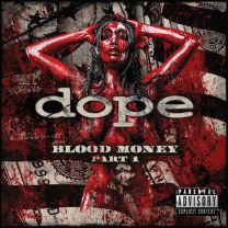 DOPE - Blood Money Part 1