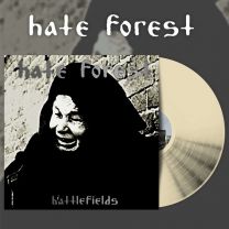 HATE FOREST - Battlefields (Bone Colour Vinyl)